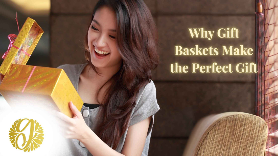 Smiling woman opening a golden present with text ‘Why Gift Baskets Make the Perfect Gift’ — showcasing thoughtful gift baskets, gourmet gift baskets, and special occasion gifts.