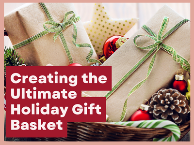 Crafting the Perfect Holiday Gift Basket How to Impress with Homemade Goodies