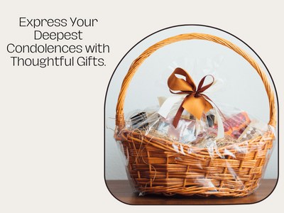 10 Thoughtful Sympathy Gift Baskets That Expresss Your Deepest Condolences - Gift Basket Village