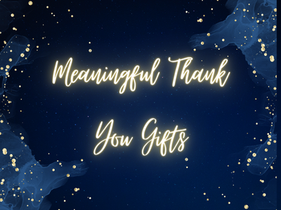 Beyond Words Unleashing the Joy of Giving with Meaningful Thank You Gifts