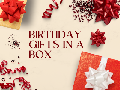 The Best Birthday Gifts in a Box for Every Personality
